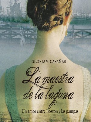 cover image of La maestra de la laguna